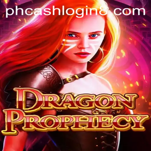 Exploring the World of DragonProphecy: A Comprehensive Guide on 'ph cash login'