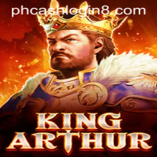 Explore the Enchanting World of 'King Arthur' with the 'PH Cash Login' Feature