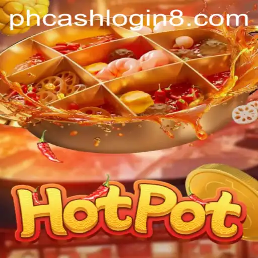 Unraveling the Dynamics of Hotpot: A Captivating Game Experience with PH Cash Login